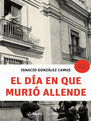 cover image of El día en que murió Allende